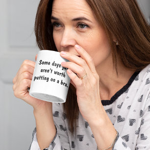 Funny quotes about bras coffee mug