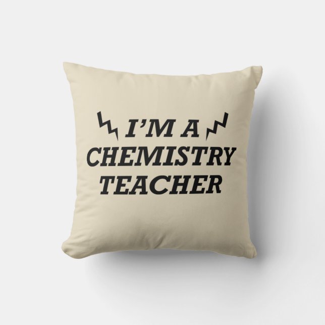 Funny quotes about chemistry teacher cushion (Front)