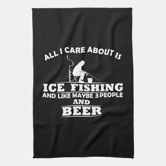 funny quotes about ice fishing and drinking lovers tea towel (Vertical)