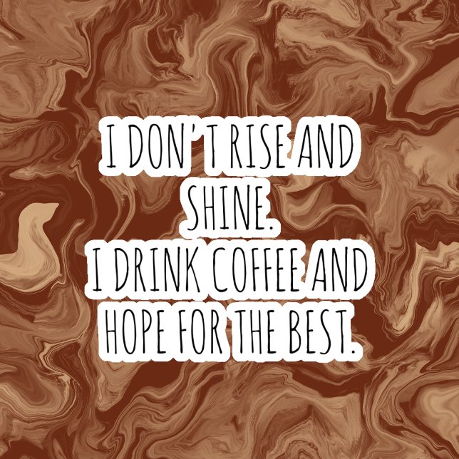 Funny quotes Coffee Cup Stickers  (Creator Uploaded)