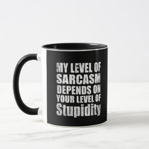 Funny quotes famous sarcastic sayings mug