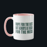 Funny quotes famous sarcastic sayings   mug<br><div class="desc">If you like funny sarcastic quotes or great humourous designs, this original slogan is for you. It's an excellent gift for your family, friends, or yourself! This design is ideal for anyone who loves sarcasm and humour. If you like this funny quote, check out more similar artworks in the Omitay...</div>