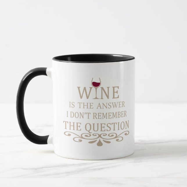 Funny quotes famous wine drinker slogan mug (Left)