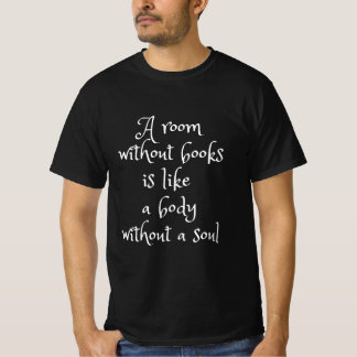 Funny Quotes for Addict Book Lovers Modern Script  T-Shirt