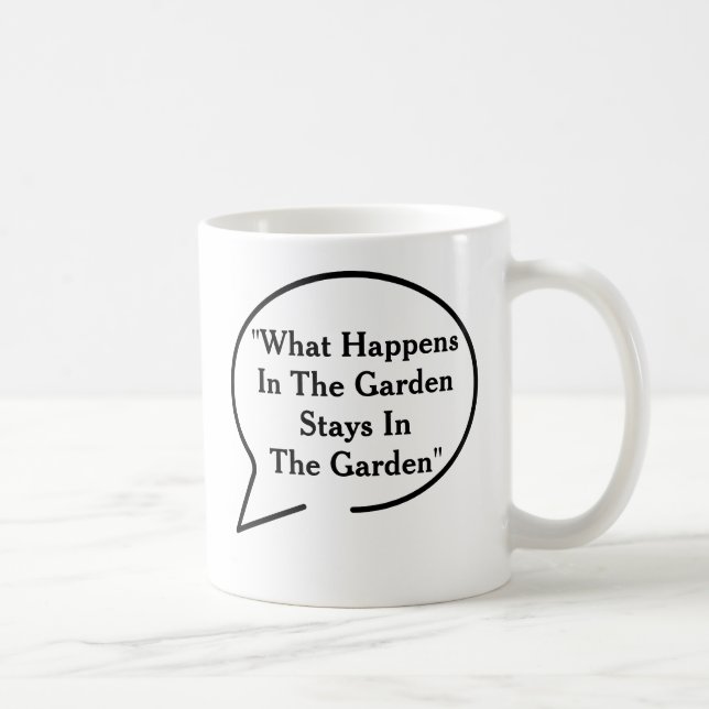 Funny Quotes Gardening Theme Mug (Right)