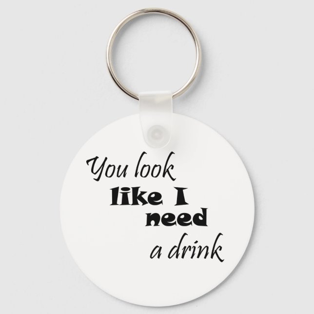 Funny quotes gifts fun humour friend joke key ring (Front)
