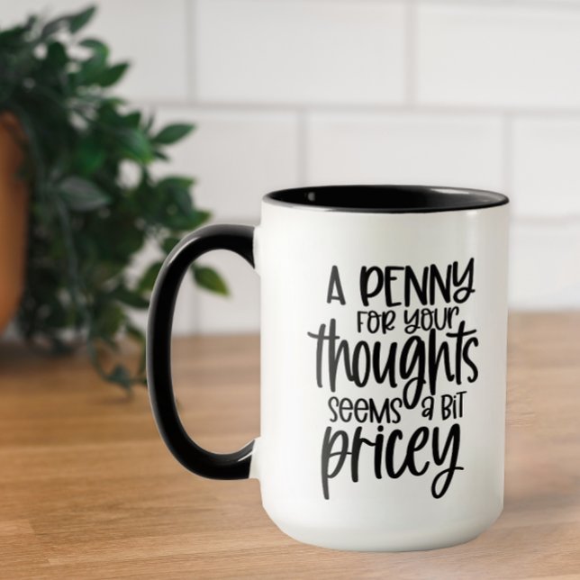 Funny Quotes Humour Mug (This funny mug makes a great gift for your sarcastic friends, coworkers, and siblings.)