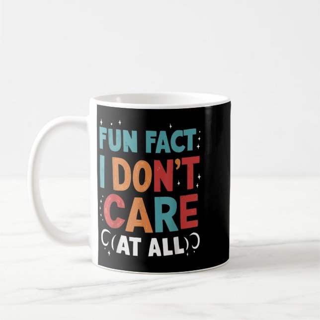 Funny Quotes Statement Laugh Humour Sayings Sarcas Coffee Mug (Left)