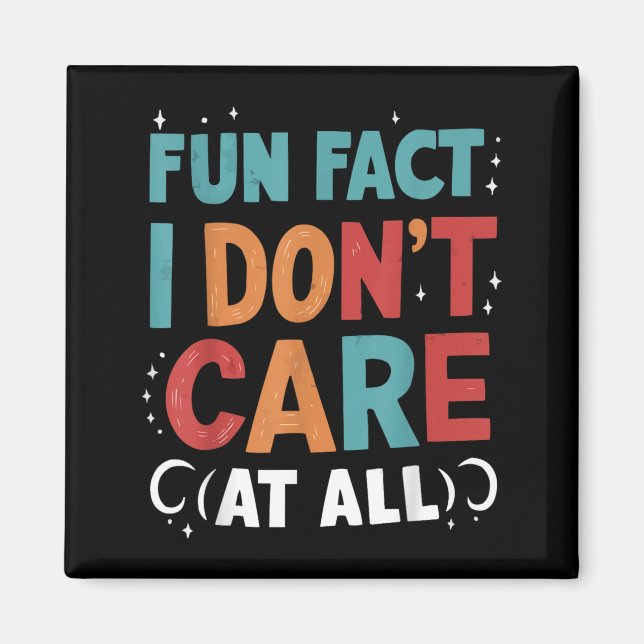 Funny Quotes Statement Laugh Humour Sayings Sarcas Magnet (Front)