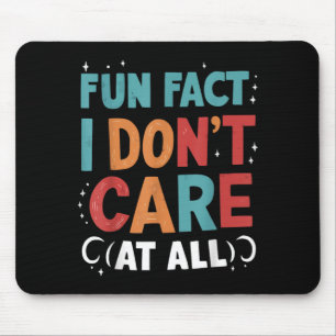 Funny Quotes Statement Laugh Humour Sayings Sarcas Mouse Pad