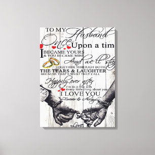 Funny Quotes To My Husband Gift For Husband Canvas Print
