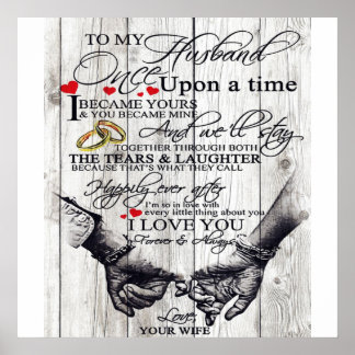 Funny Quotes To My Husband | Gift For Husband | Poster