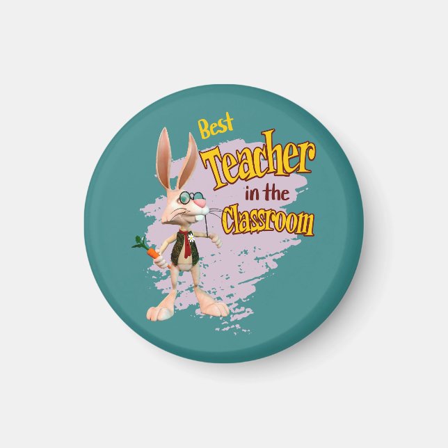 Funny Rabbit Best Teacher in the Classroom Magnet (Front)