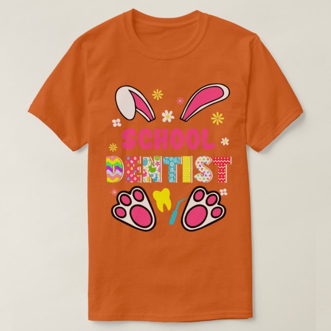 Funny Rabbit School Dentist Easter Day Eggs Bunny  T-Shirt (Design Front)