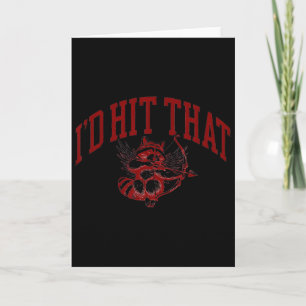 Funny Raccoon Cupid Valentine I'd Hit That Design Card