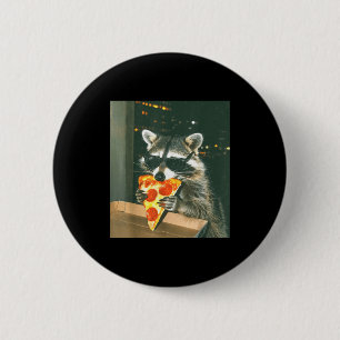 Funny Raccoon Eating Zza Animal Meme Men Women Kid 6 Cm Round Badge