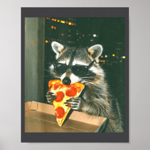 Funny Raccoon Eating Zza Animal Meme Men Women Kid Poster