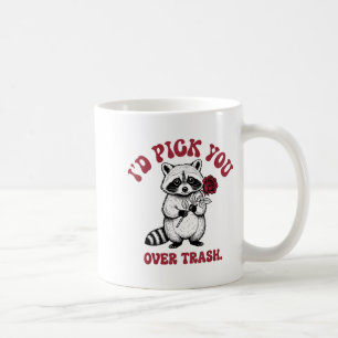 Funny Raccoon I’d Ck You Over Trash Valentines Day Coffee Mug