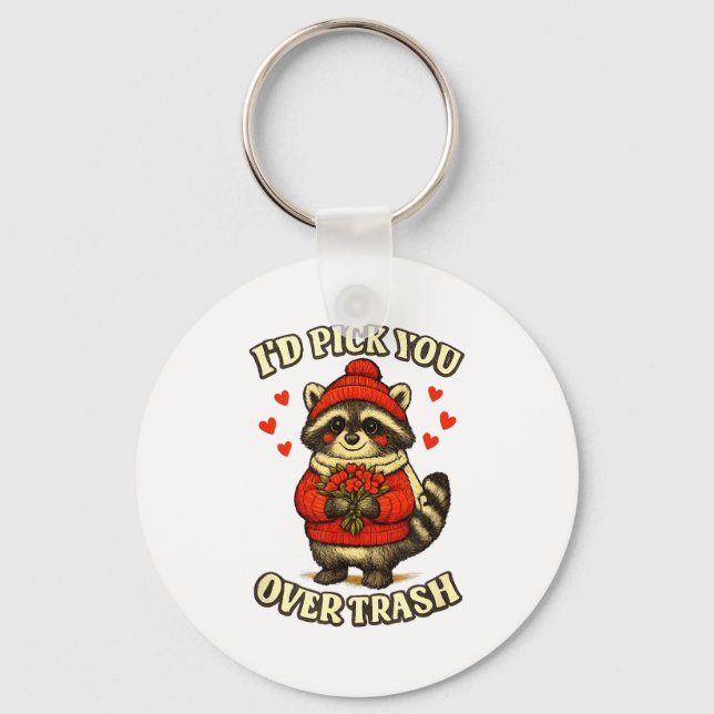 Funny Raccoon I’d Ck You Over Trash Valentines Day Key Ring (Front)