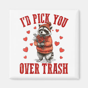 Funny Raccoon I’d Ck You Over Trash Valentines Day Magnet