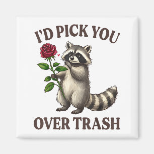 Funny Raccoon I’d Ck You Over Trash Valentines Day Magnet