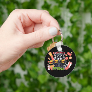 Funny Raccoon ‘Live Fast Eat Trash’ Key Ring
