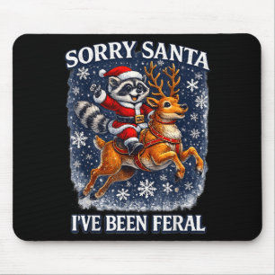 Funny Raccoon Riding Reindeer Sorry Santa Christma Mouse Pad