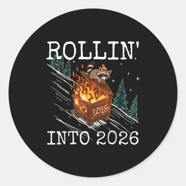 Funny Raccoon Rolling Into 2026 Retro New Year 202 Classic Round Sticker (Front)