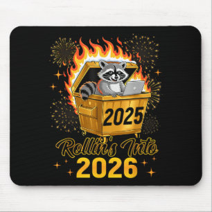Funny Raccoon Rollin's Into 2026 New Year Matching Mouse Pad
