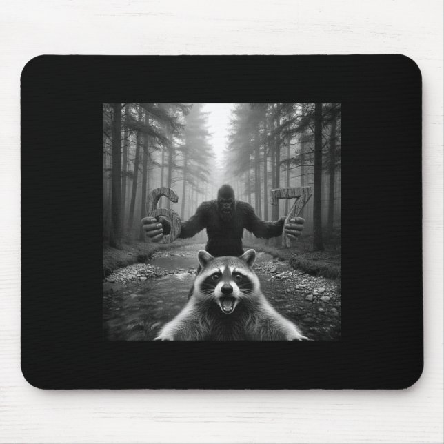 Funny Raccoon Selfie With Bigfoot 67 Six Seven Mem Mouse Pad (Front)