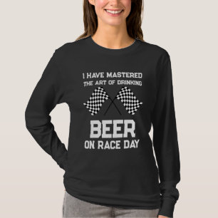 Funny Racing Chequered Flag I Have Mastered Drinki T-Shirt