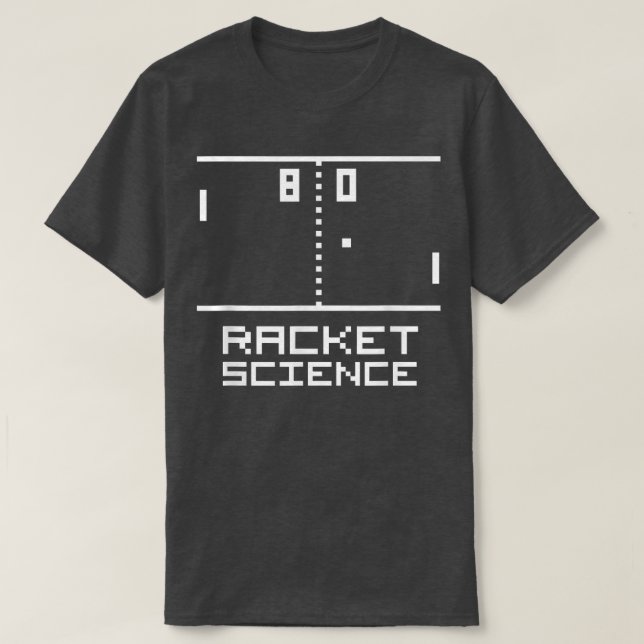 Funny RACKET SCIENCE Ping Pong  80s Video Game Arc T-Shirt (Design Front)