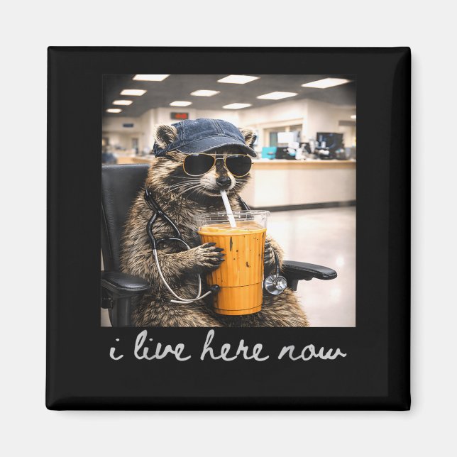 Funny Racoon Coffee Nursing Life Nurses Day Live Magnet (Front)