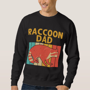 Funny Racoon Design For Dad Grandpa Men Racoon L Sweatshirt
