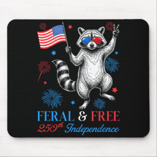 Funny Racoon Feral But America 250th Anniversary Mouse Pad