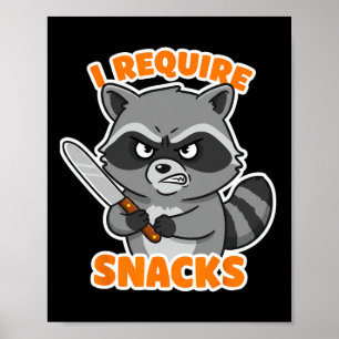 Funny Racoon I Require Snacks Halloween Humour Car Poster
