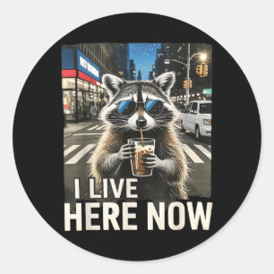 Funny Racoon Iced Coffee Live Here City Trash Classic Round Sticker