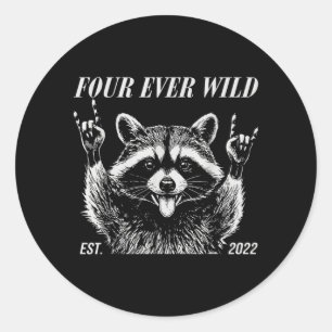 Funny Racoon Meme Four Wild 4th Birthday Kids Classic Round Sticker
