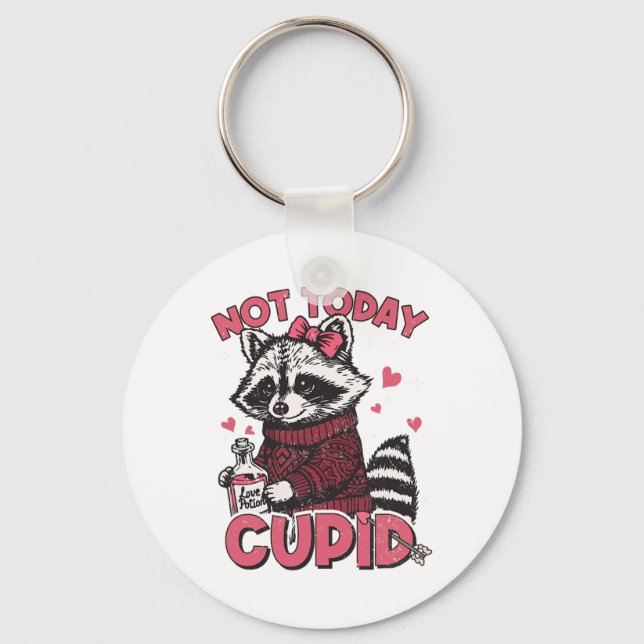 Funny Racoon Not Today Cupid Valentine Meme Valent Key Ring (Front)