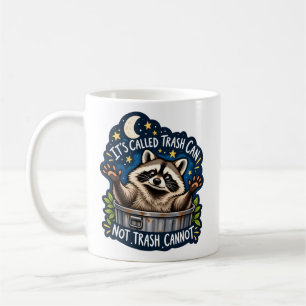 Funny Racoon Quote Trash Panda Sarcastic Humour Coffee Mug