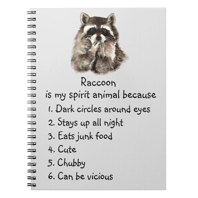 Funny Racoon Spirit Animal Humour Cute Watercolor Notebook (Front)