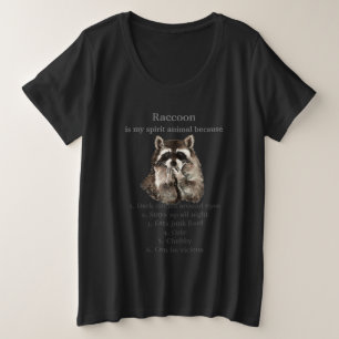 Funny Racoon Spirit Animal Humour Plus Size T-Shirt