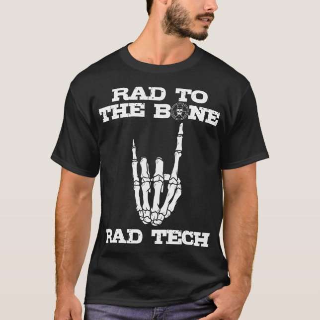 Funny Rad Bone Rad Tech Gift Men Women Cool Xray R T-Shirt (Front)