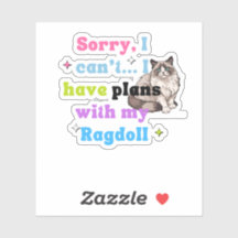 Funny Ragdoll Cat Lover,Custom-Cut Vinyl Sticker