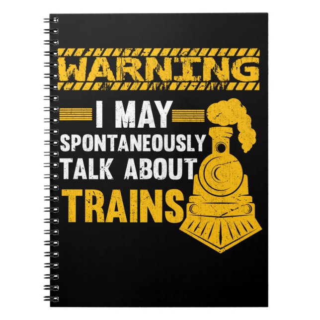 Funny Railfan Quote Trainspotter Train Lover Railr Notebook (Front)