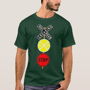 Funny Railroad Crossing Sign Gift For Men Cool T-Shirt