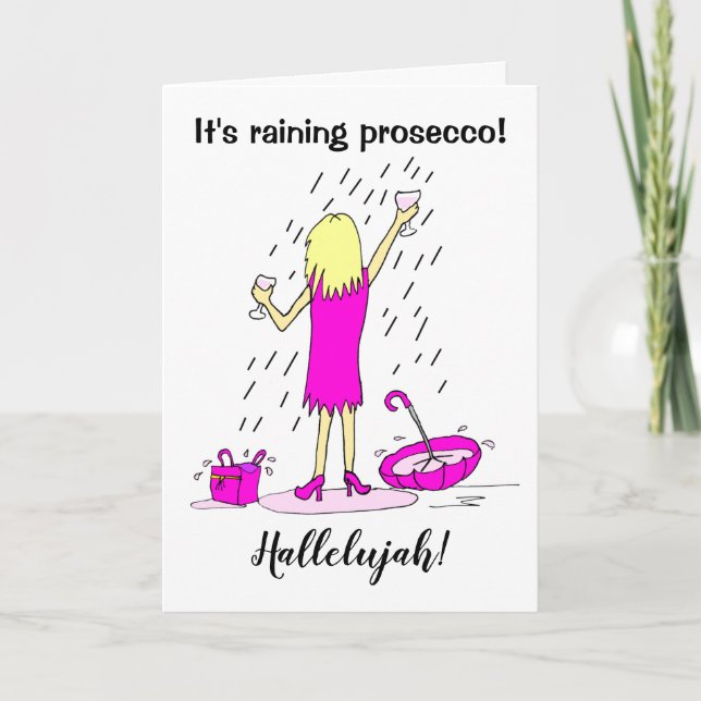 Funny Raining Prosecco Woman Birthday Card (Front)