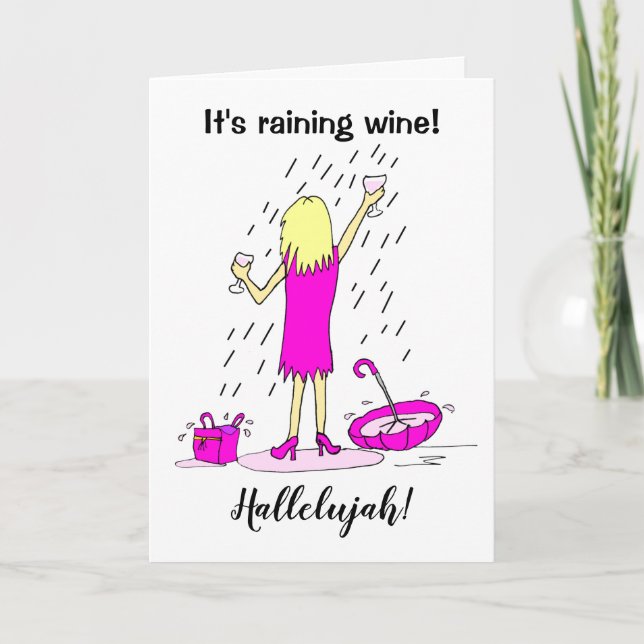 Funny Raining Wine Woman Birthday Card (Front)