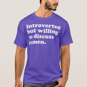 Funny Ramen Men Women or Kids T-Shirt