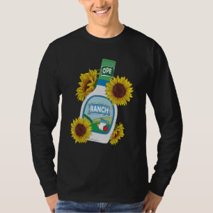 Funny Ranch Dressing Lovers Ranch Gifts Foodie 1 T-Shirt